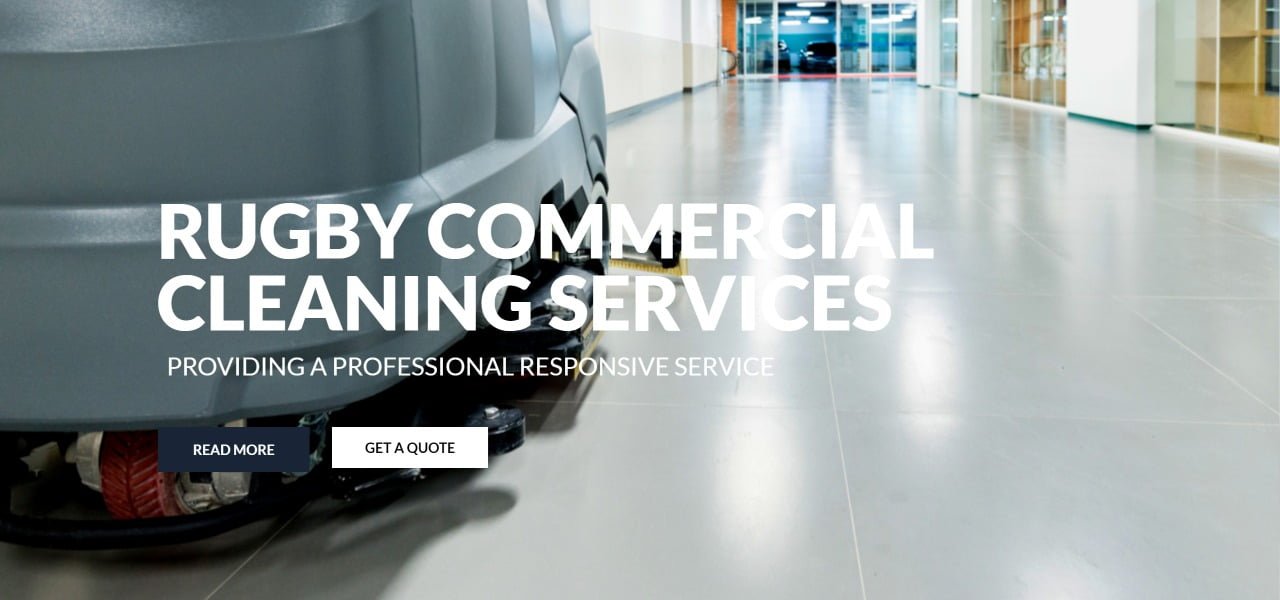Rugby Commercial Cleaning Services Rugby Cleaning